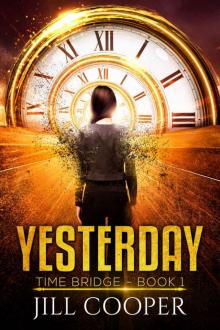 Yesterday (The Bridge Book 1)