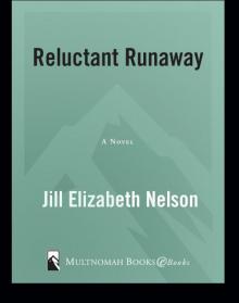 Reluctant Runaway