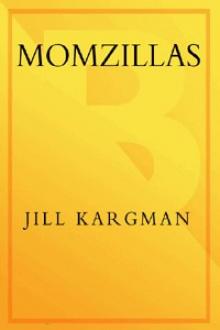 Momzillas