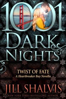Twist of Fate: A Heartbreaker Bay Novella Twist of Fate: A Heartbreaker Bay Novella