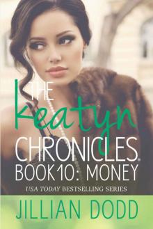 Money (The Keatyn Chronicles Book 10) Money (The Keatyn Chronicles Book 10)