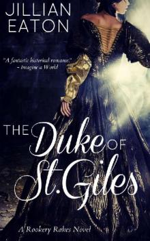 The Duke of St. Giles The Duke of St. Giles