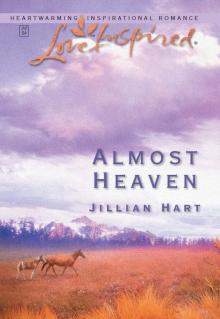 Almost Heaven Almost Heaven