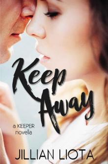 Keep Away: A Keeper Novella