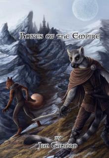 Bones of the Empire Bones of the Empire