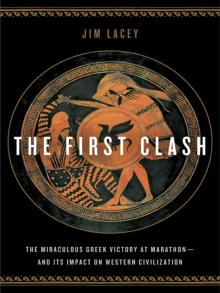 The First Clash The First Clash