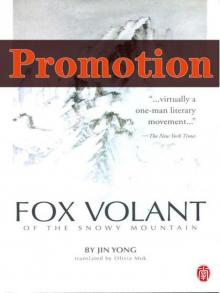 Fox Volant of the Snowy Mountain by Jin Yong Fox Volant of the Snowy Mountain by Jin Yong