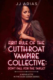 First Rule of the Cutthroat Vampire Collective