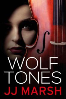 Wolf Tones (Standalone Psychological Thriller)