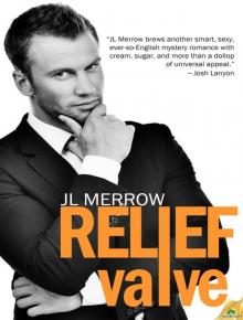 Relief Valve: The Plumber's Mate, Book 2