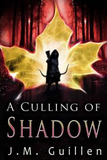 A Culling of Shadow (Echoes of the Untold Age Book 3)