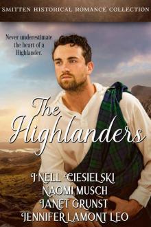 The Highlanders: A Smitten Historical Romance Collection The Highlanders: A Smitten Historical Romance Collection