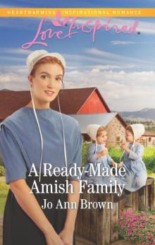 A Ready-Made Amish Family A Ready-Made Amish Family
