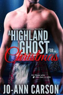 A Highland Ghost for Christmas: Gambling Ghosts Series (1)