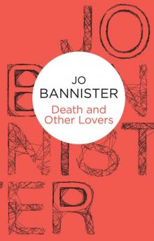 Death and Other Lovers Death and Other Lovers