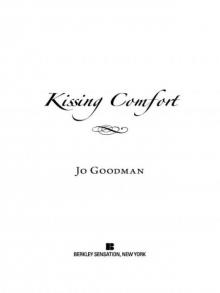 Kissing Comfort