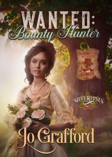 Wanted: Bounty Hunter (Silverpines Series Book 27) Wanted: Bounty Hunter (Silverpines Series Book 27)