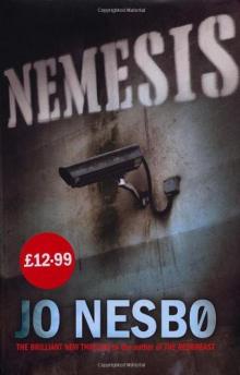 Nemesis: A Harry Hole Thriller Nemesis: A Harry Hole Thriller