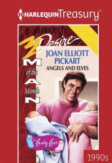 Angels And Elves (The Baby Bet #1)