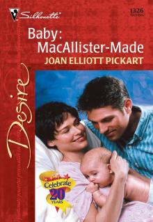 Baby: MacAllister-Made Baby: MacAllister-Made