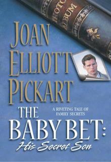 The Baby Bet: His Secret Son (The Baby Bet #5)