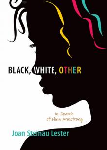 Black, White, Other Black, White, Other