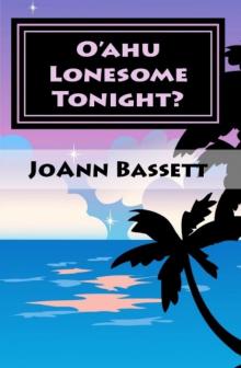 05-O'ahu Lonesome Tonight?