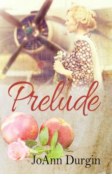 Prelude: Prequel to The Lewis Legacy Series Prelude: Prequel to The Lewis Legacy Series