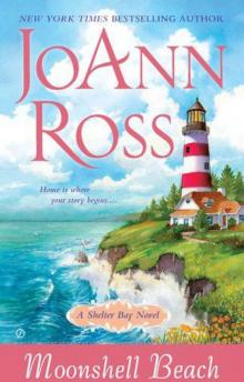 Moonshell Beach: A Shelter Bay Novel Moonshell Beach: A Shelter Bay Novel