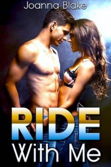 Ride With Me Ride With Me