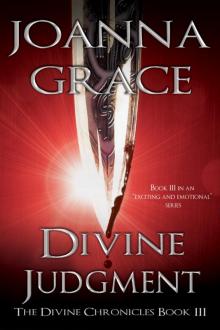 Divine Judgment- the Divine Chronicles #3 Divine Judgment- the Divine Chronicles #3