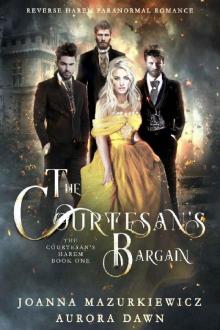 The Courtesans Bargain: The Courtesans Harem Book 1