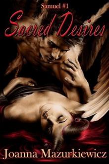 Sacred Desires (Samuel #1)