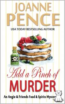 Add a Pinch of Murder (Angie & Friends Food & Spirits 2)