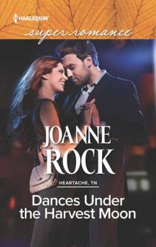 Dances Under the Harvest Moon (Heartache, TN 3)