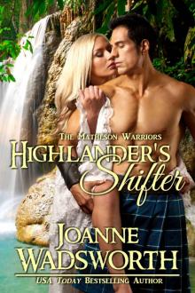 Highlander's Shifter: Time Travel Romance (The Matheson Warriors Book 1)