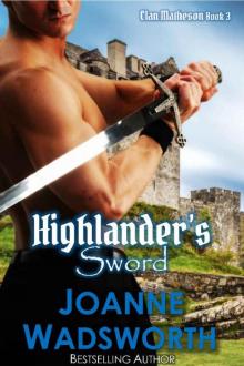Highlander's Sword: Paranormal Bear Shifter Romance (Clan Matheson Book 3)