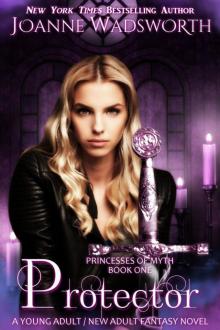 Protector: A Young Adult / New Adult Fantasy Novel