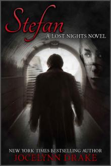 Stefan (Lost Nights Series Book 1) Stefan (Lost Nights Series Book 1)