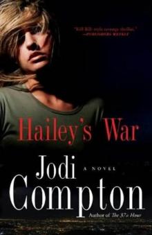 Hailey's War Hailey's War