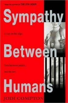 Sympathy Between Humans Sympathy Between Humans