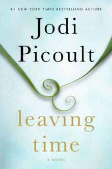 Leaving Time: A Novel