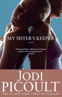 My Sister's Keeper: A Novel