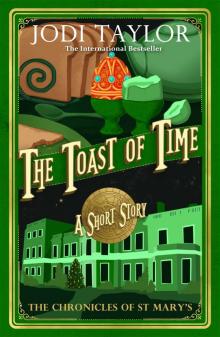 The Toast of Time The Toast of Time
