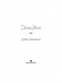 Texas Blue Texas Blue