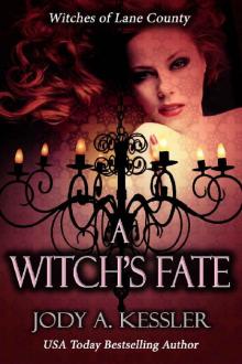 A Witch's Fate: Witches of Lane County