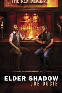 Elder Shadow (The Reminiscent Exile Book 5) Elder Shadow (The Reminiscent Exile Book 5)