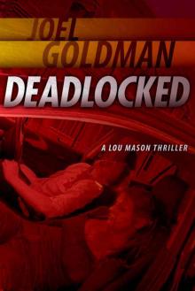 Deadlocked (Lou Mason Thrillers)