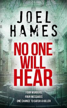 No One Will Hear (Sam Williams Book 2) No One Will Hear (Sam Williams Book 2)