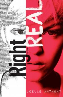 The Right and the Real The Right and the Real